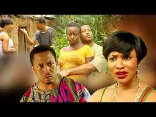 Video: I LOVE IGWE BUT HE WANTS THE VILLAGE GIRL 2 - Nigerian Movies | 2017 Latest Movies | Full Movies